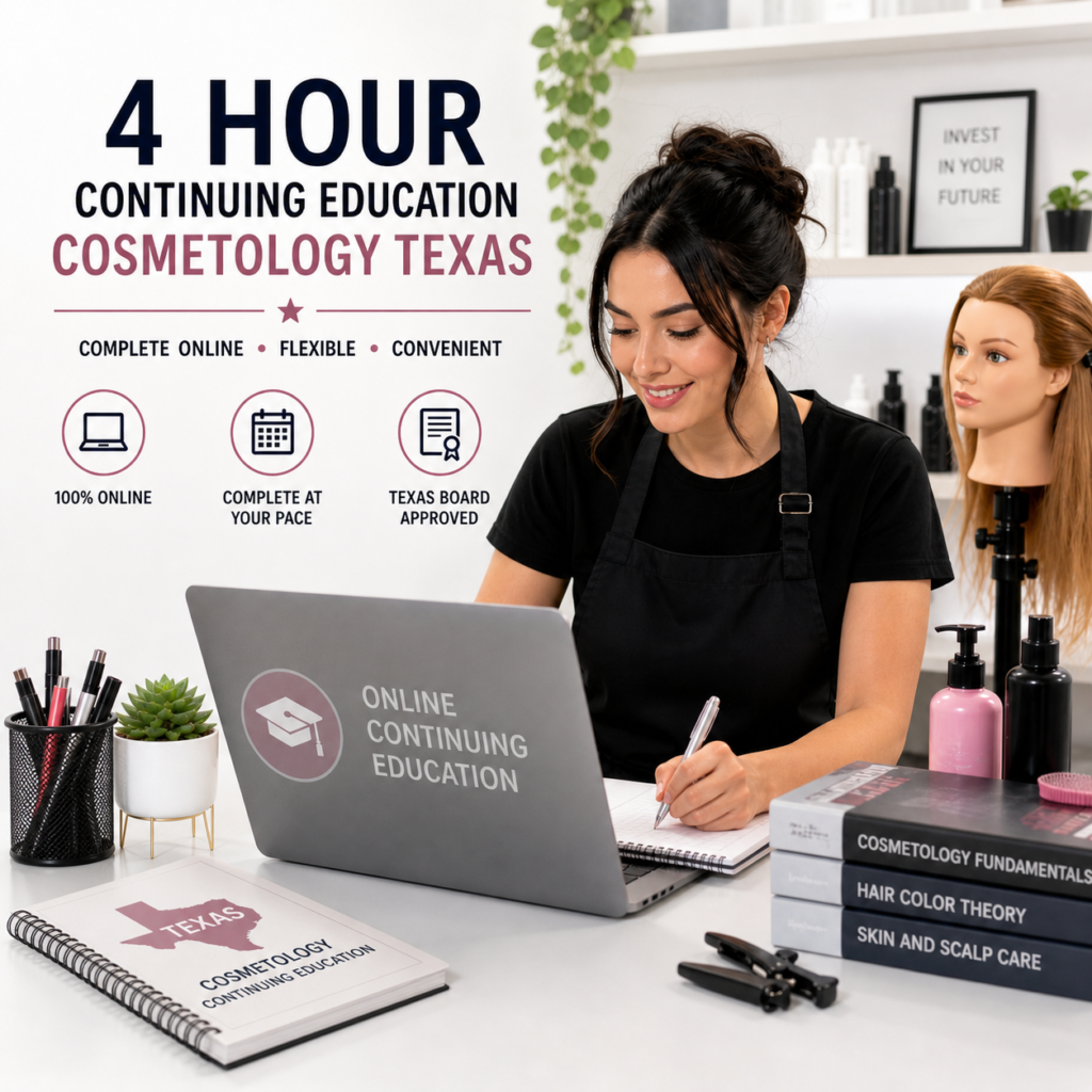 online 4 hour cosmetology continuing education texas